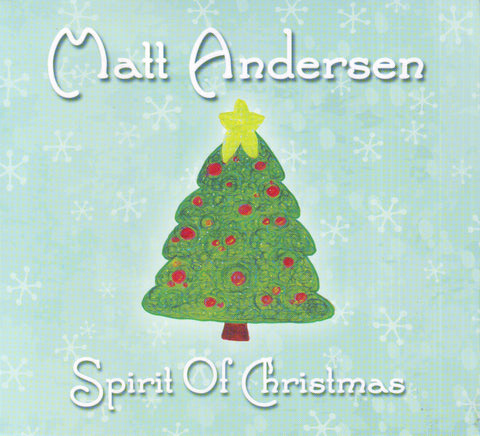 Matt Andersen - Spirit of Christmas