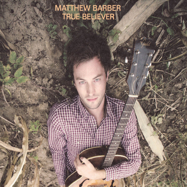 Matthew Barber - True Believer
