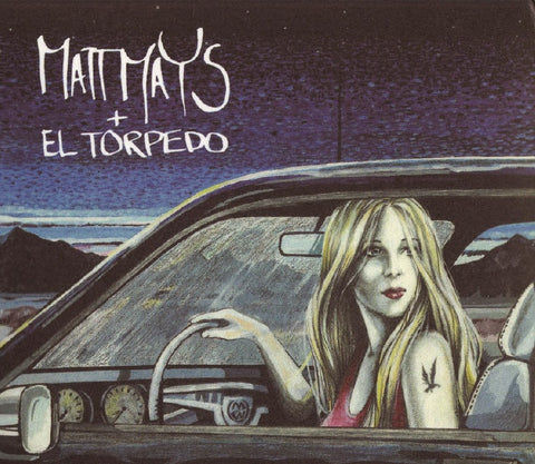 Matt Mays & El Torpedo - Matt Mays & El Torpedo