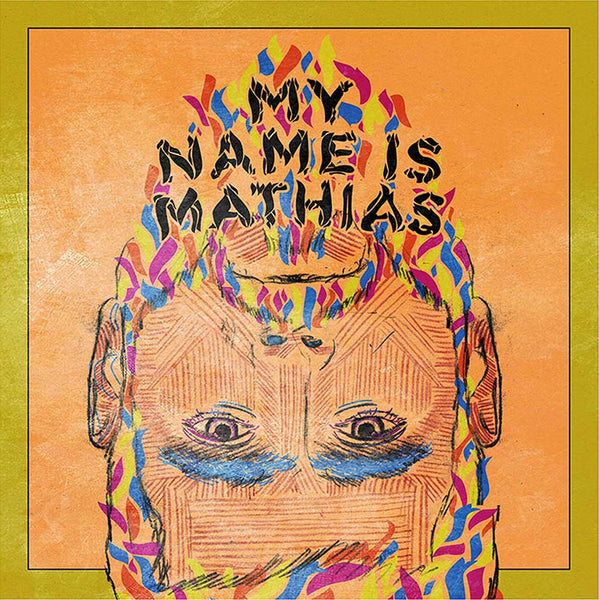 My Name Is Mathias