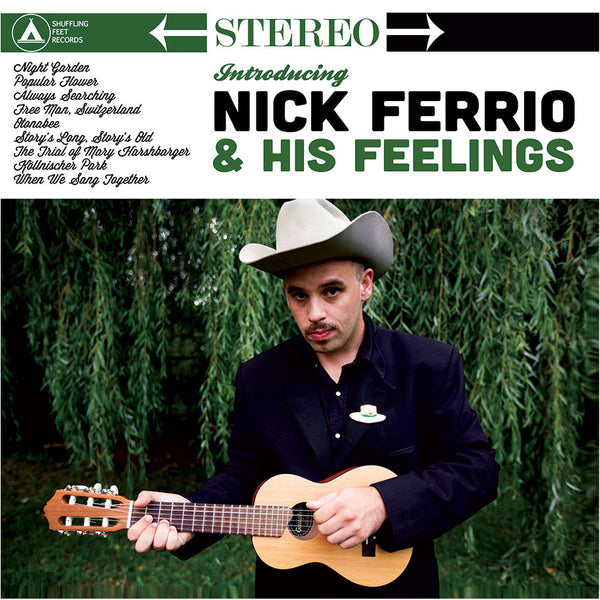 Nick Ferrio & His Feelings - Nick Ferrio & His Feelings