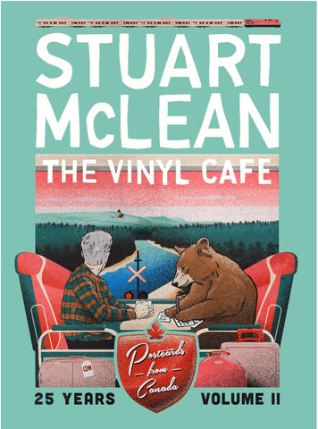 NEW! - Stuart McLean - Vinyl Cafe 25 Years, Volume II: Postcards from Canada  (CD)