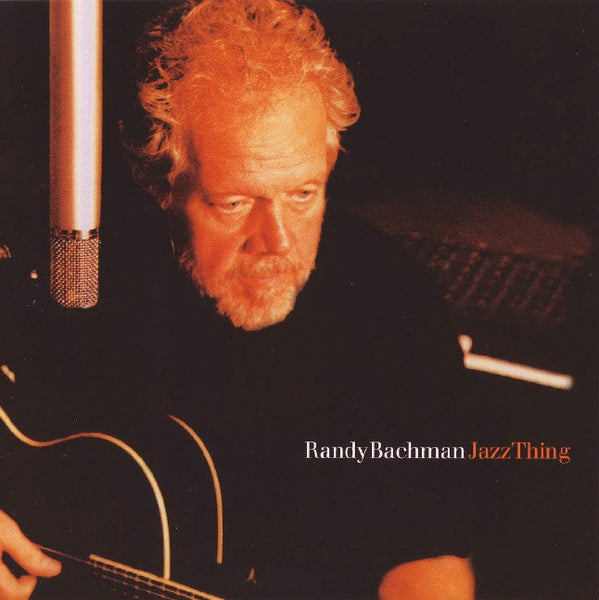Randy Bachman - Jazz Thing