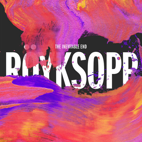 Royksopp - The Inevitable End