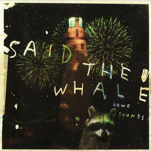 Said The Whale - Howe Sounds/Taking Abalonia, in MP3 and FLAC digital download format.