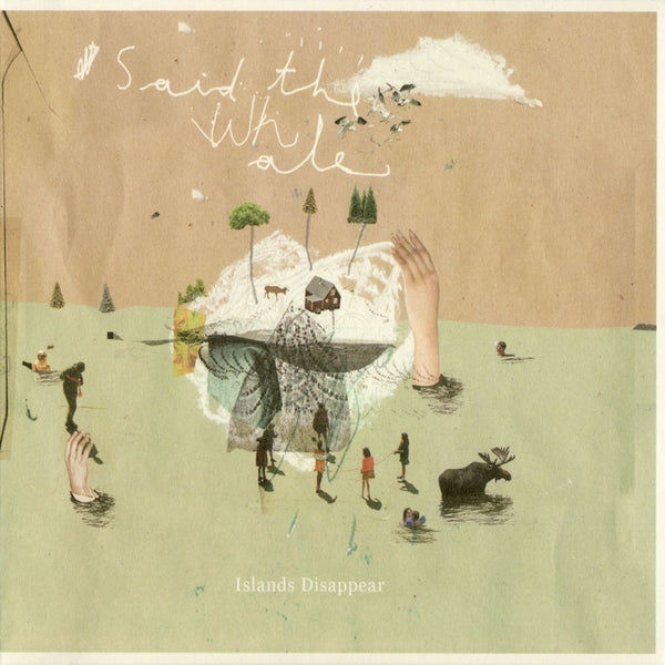 Said The Whale - Islands Disappear, in MP3 and FLAC digital download format.