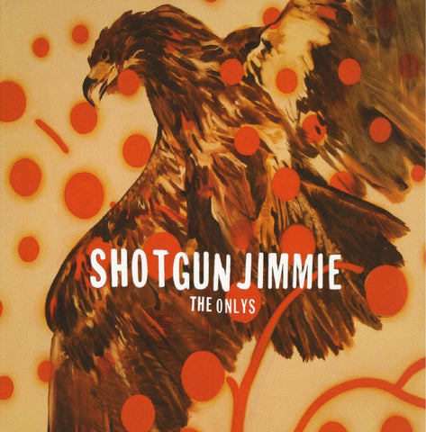 Shotgun Jimmie - The Onlys, in MP3 and FLAC digital download format.