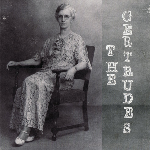The Gertrudes - The Gertrudes