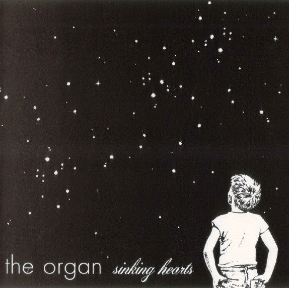 The Organ - Sinking Hearts