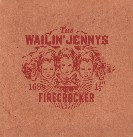 The Wailin' Jennys - Firecracker