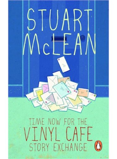 Book - Stuart McLean - Time Now for the Vinyl Cafe Story Exchange - Softcover