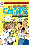 Trevor Waurechen - The Truth About The Canadian Wilderness (Physical Comic Book)
