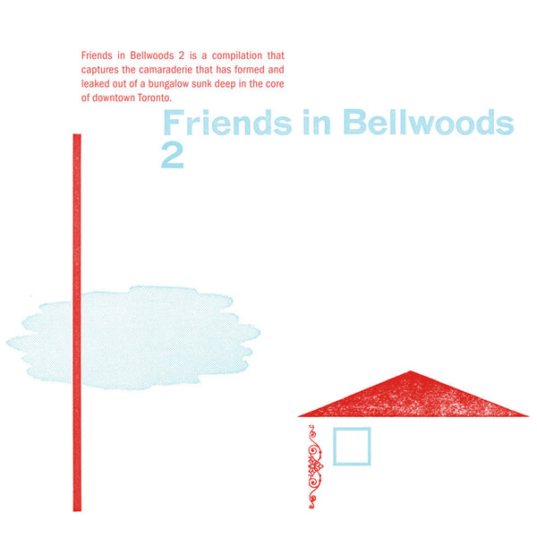 Various - Friends In Bellwoods 2