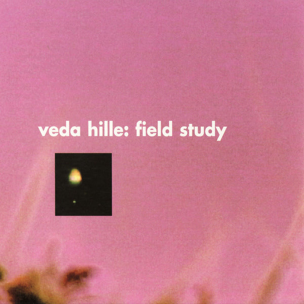 Veda Hille - Field Study