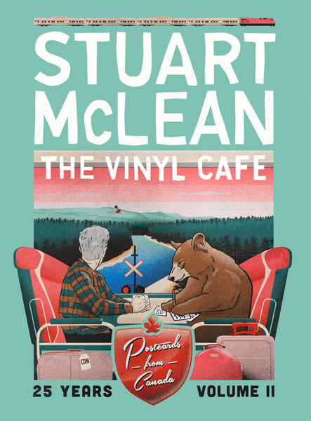 Copy of Download - Stuart McLean - Vinyl Cafe 25 Years, Volume II: Postcards From Canada - Story #2 -   Powell River