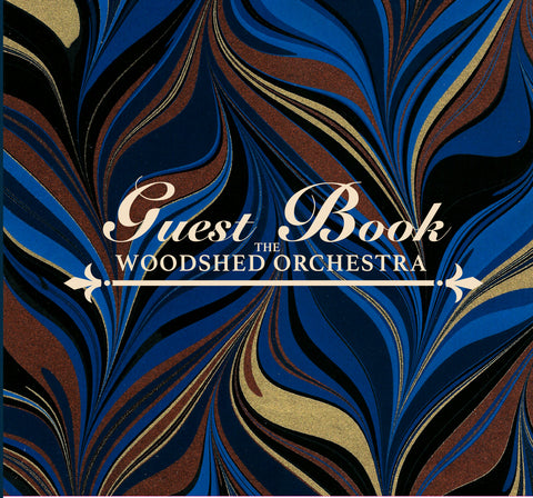 The Woodshed Orchestra - Guest Book
