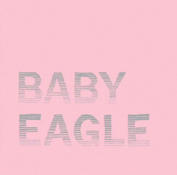 Baby Eagle - Baby Eagle