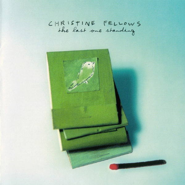 Christine Fellows - The Last One Standing