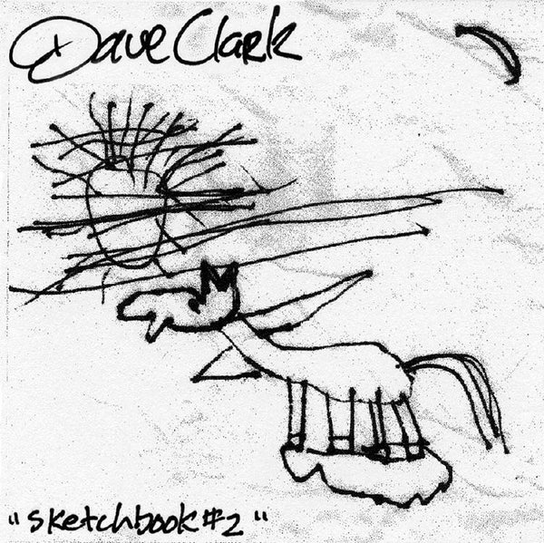 Dave Clark - Sketchbook