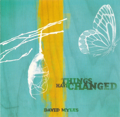 David Myles - Things Have Changed