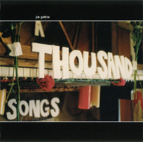 Jim Guthrie - A Thousand Songs