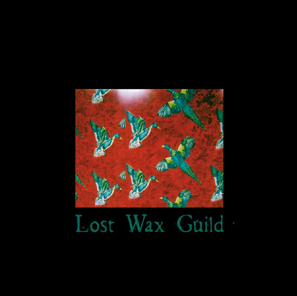 Lost Wax Guild - Lost Wax Guild