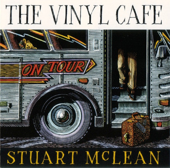 Stuart McLean - The Vinyl Cafe On Tour  (CD)