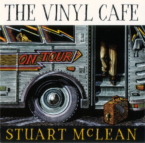 Download - Stuart McLean - The Vinyl Cafe On Tour